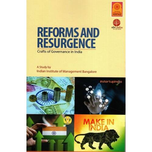 REFORMS AND RESURGENCE: CRAFTS OF GOVERNANCE IN INDIA