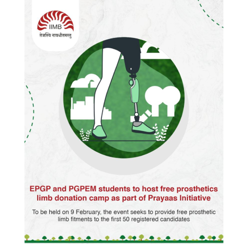 EPGP and PGPEM students to host free prosthetics limb donation camp as part of Prayaas Initiative